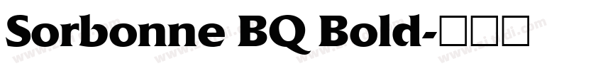 Sorbonne BQ Bold字体转换